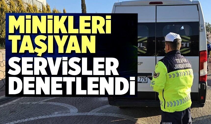 OKUL SERVİS ARAÇLARI DENETLENDİ
