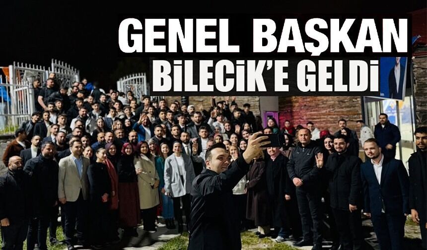 AK PARTİ GENÇLİK KOLLARI GENEL BAŞKANI YUSUF İBİŞ BİLECİK'TE GENÇLERLE BULUŞTU