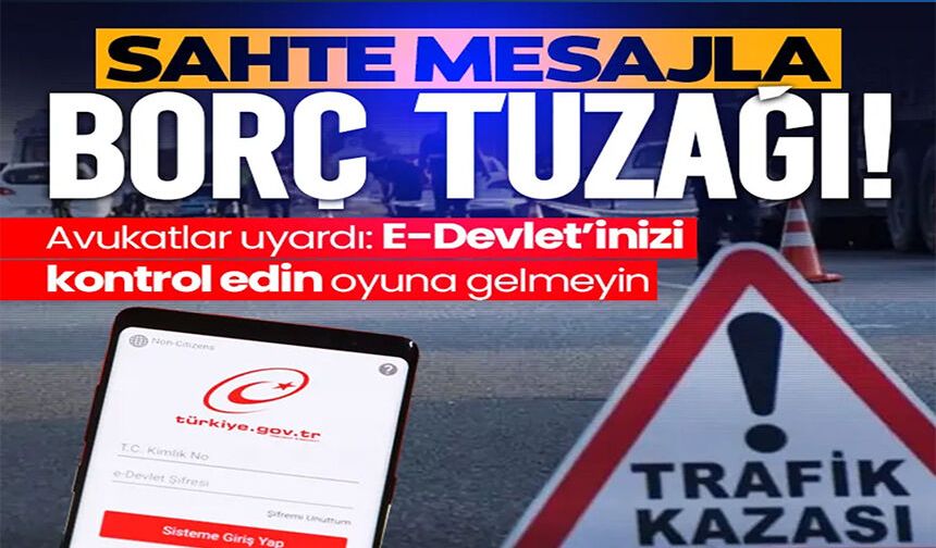 SAHTE MESAJLA BORÇ TUZAĞI