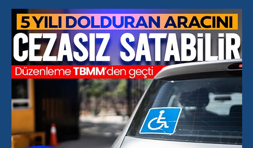 5 YILINI DOLDURAN ARACINI CEZASIZ SATABİLİR