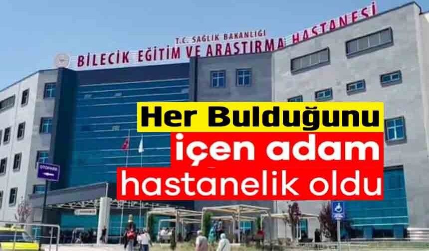 DİŞİ AĞRIYAN ŞAHIS TARIM İLACI, ALKOL VE MAZOT İÇİNCE HASTANELİK OLDU
