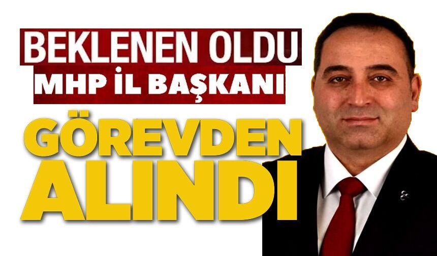BİLECİK İL BAŞKANI İBRAHİM BAĞ GÖREVDEN ALINDI