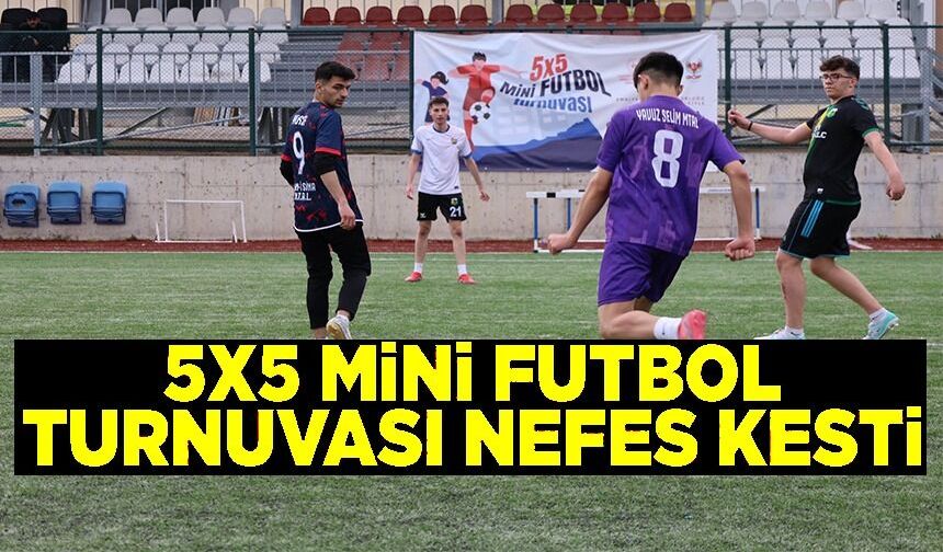 5X5 FUTBOL TURNUVASI SONA ERDİ