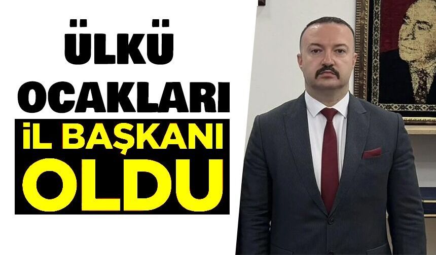 BAHADIR EMİRLER, ÜLKÜ OCAKLARI BİLECİK İL BAŞKANI OLDU