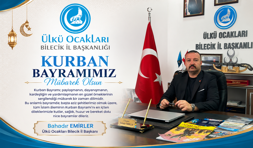 BAHADIR EMİRLER'DEN KURBAN BAYRAMI MESAJI