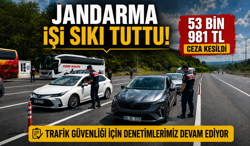 BAYRAM DENETİMLERİNDE 53 BİN 981TL CEZA KESİLDİ