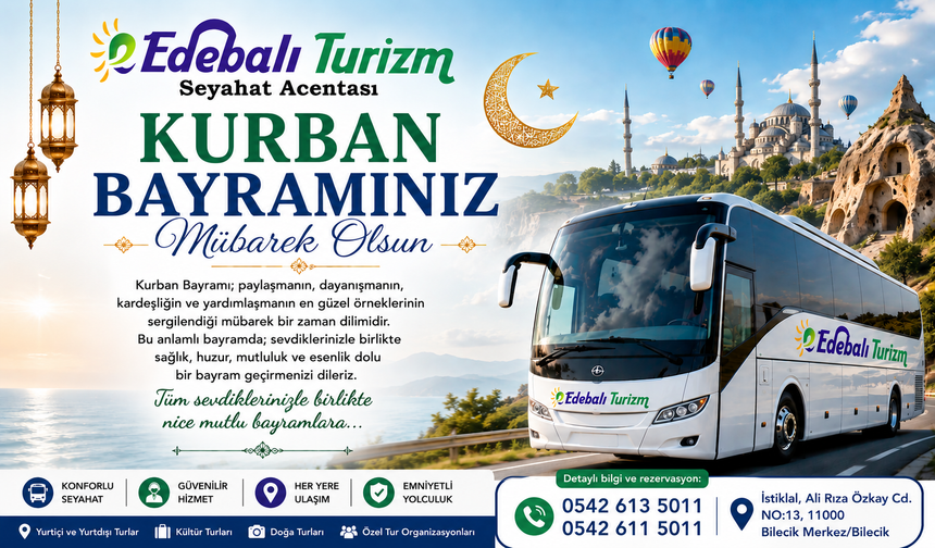 EDEBALİ TURİZM'DEN KURBAN BAYRAMI MESAJI