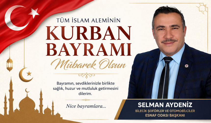SELMAN AYDENİZ'DEN KURBAN BAYRAMI MESAJI