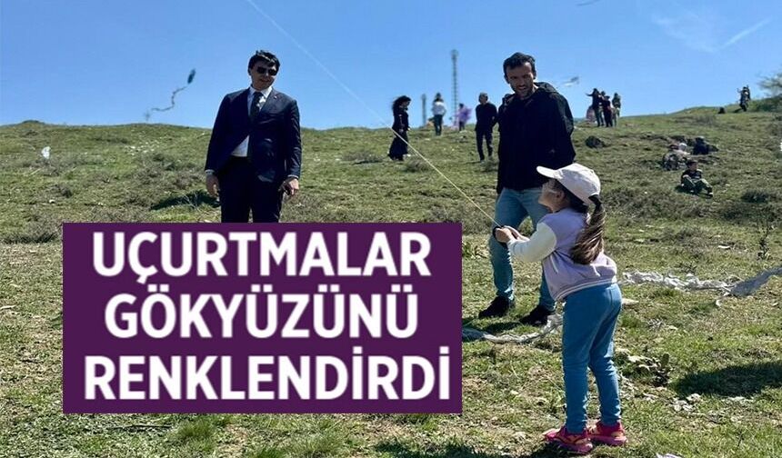 GÖKYÜZÜ UÇURTMALAR İLE RENKLENDİ