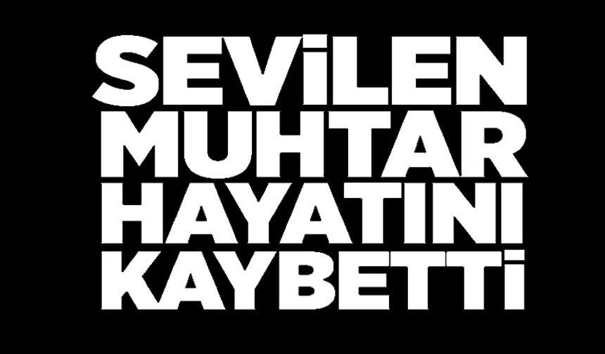 BOZÜYÜK 4 EYLÜL MAHALLE MUHTARI VEFAT ETTİ