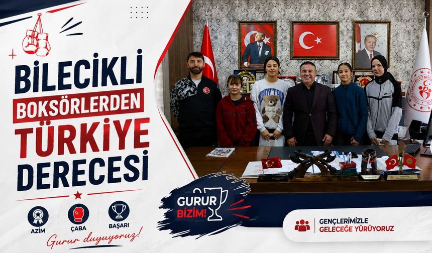 BİLECİKLİ BOKSÖRLERDEN TÜRKİYE DERECESİ