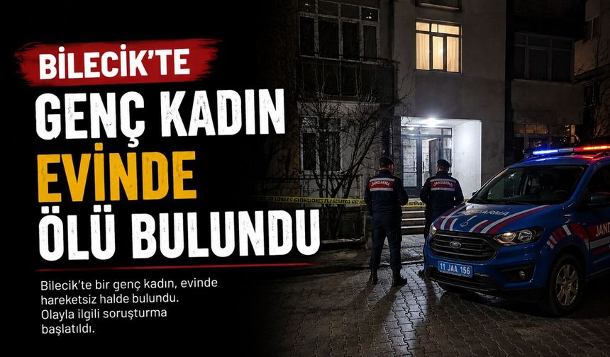 GENÇ KADIN EVİNDE ÖLÜ BULUNDU