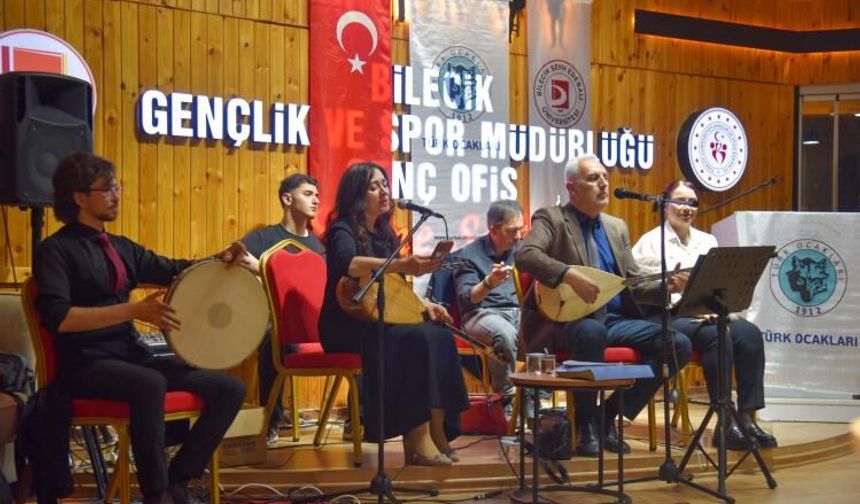 ‘TÜRK TÖRESİNDE KADIN' SÖYLEŞİSİ VE ‘TÜRKÜLERLE BİLECİK' AKŞAMI DÜZENLENDİ
