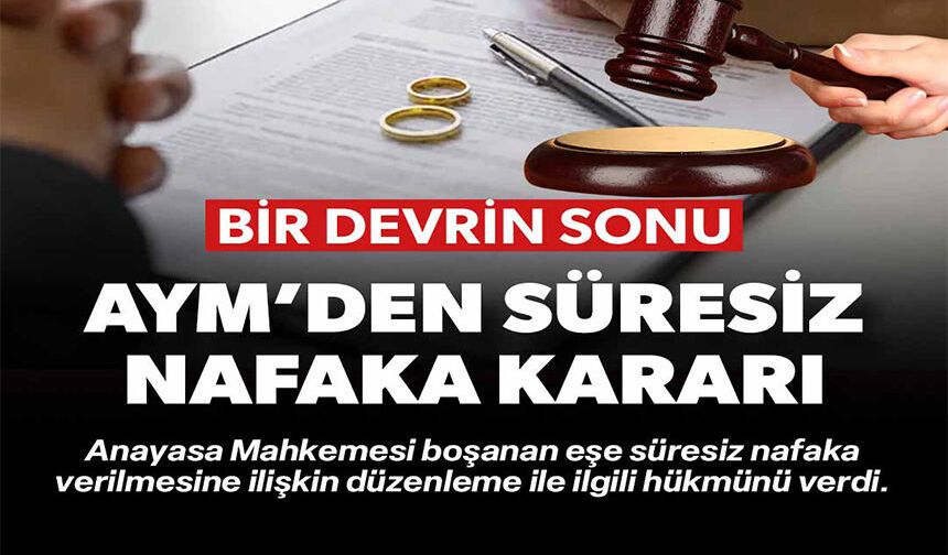 AYM''DEN SÜRESİZ NAFAKA KARARI
