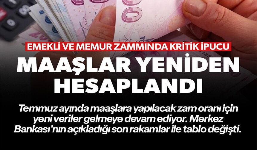 MAAŞLAR YENİDEN HESAPLANDI