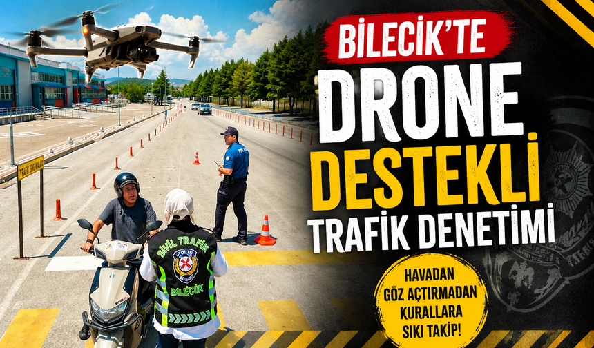 DRONE DESTEKLİ TRAFİK DENETİMİ