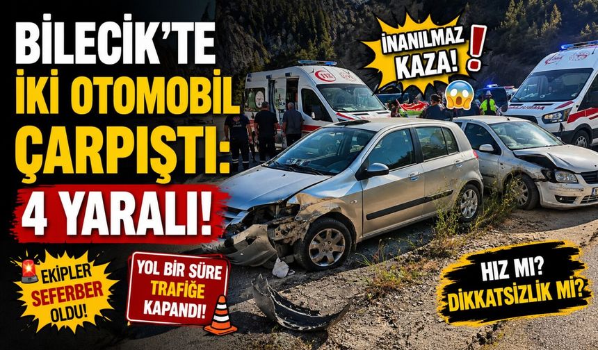 İKİ OTOMOBİL ÇARPIŞTI: 4 YARALI