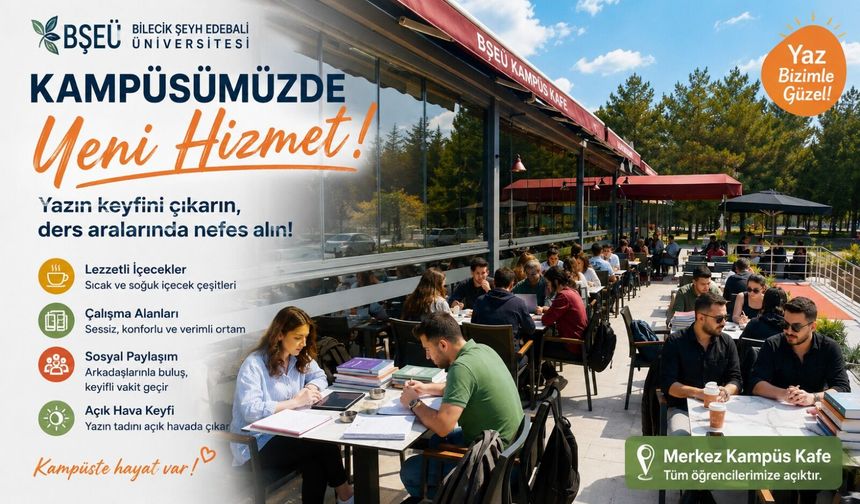 BŞEÜ KAMPÜSÜNDE YENİ HİZMET