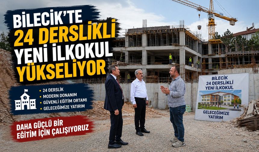 24 DERSLİKLİ YENİ İLKOKUL YÜKSELİYOR