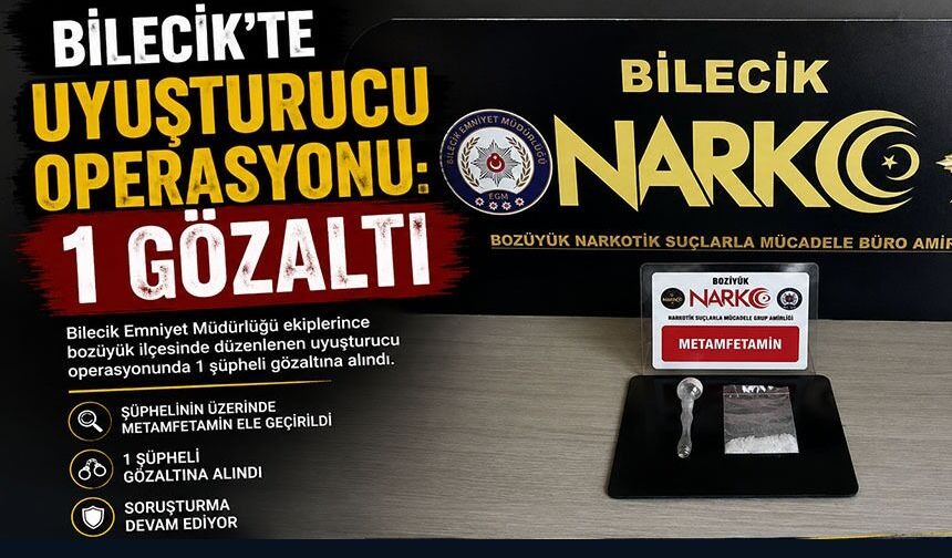 UYUŞTURUCU OPERASYONU: 1 GÖZALTI