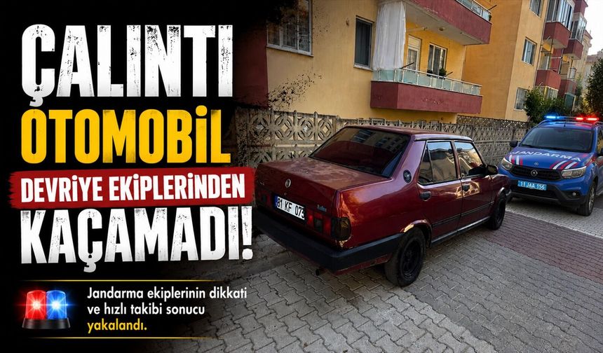 ÇALINTI OTOMOBİL DEVRİYE EKİPLERİNDEN KAÇAMADI