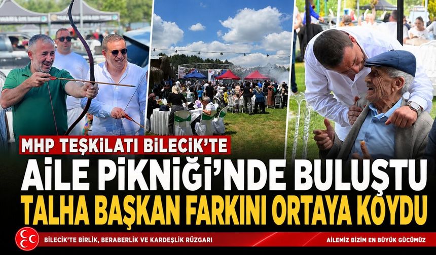 MHP TEŞKİLATI BİLECİK'TE 'AİLE PİKNİĞİ'NDE BULUŞTU