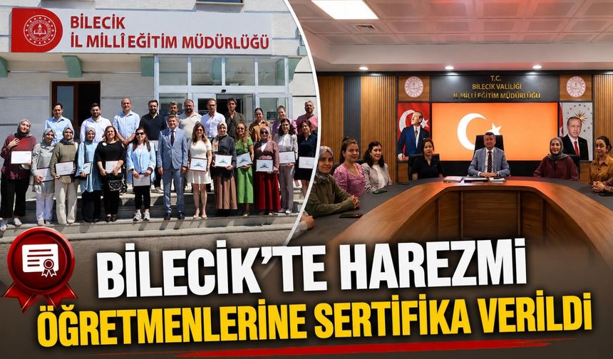 HAREZMİ ÖĞRETMENLERİNE SERTİFİKA VERİLDİ