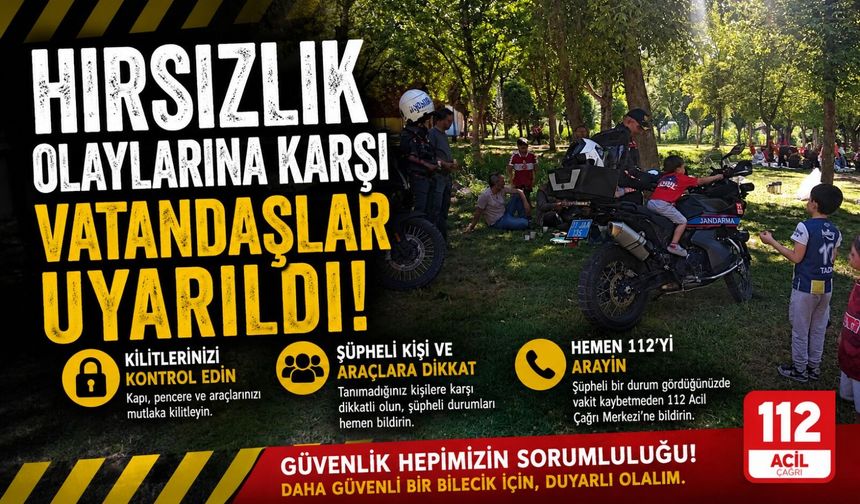 MESİRE ALANINDA HIRSIZLIK OLAYLARINA KARŞI VATANDAŞLAR UYARILDI
