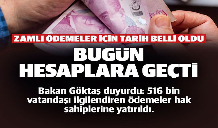 BUGÜN HESAPLARA GEÇTİ