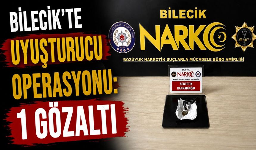 UYUŞTURUCU OPERASYONU: 1 GÖZALTI