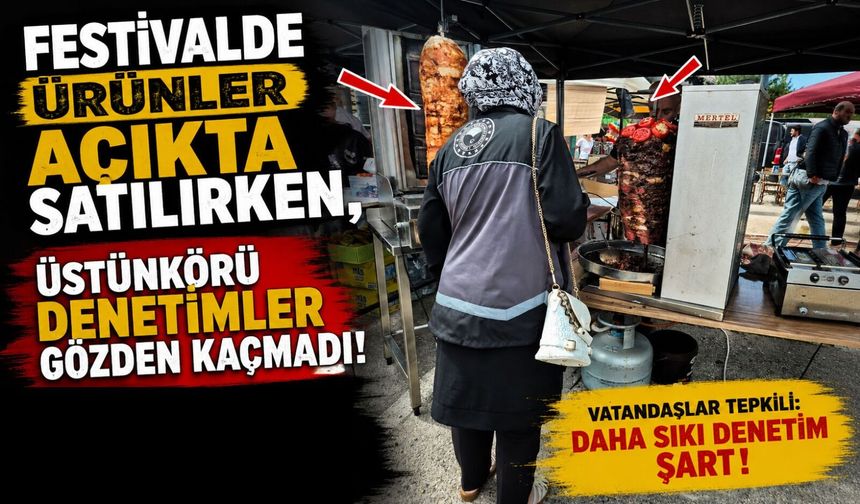 FESTİVAL ALANINDAKİ İŞLETMELERE DENETİM