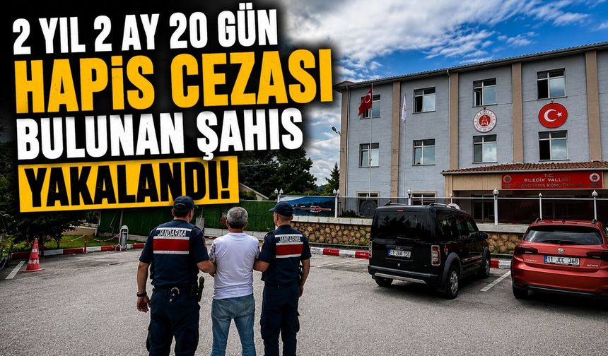 2 YIL 2 AY 20 GÜN HAPİS CEZASI BULUNAN ŞAHIS YAKALANDI