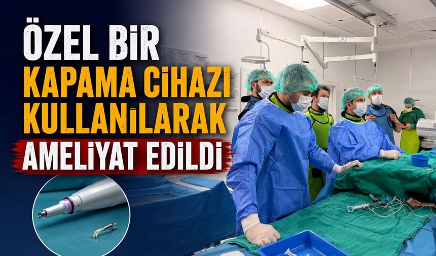 KALPTEKİ DOĞUŞTAN DELİK AMELİYATSIZ KAPATILDI