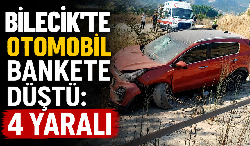 OTOMOBİL BANKETE DÜŞTÜ: 4 YARALI