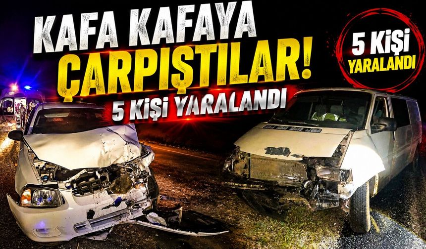 TRAFİK KAZASI, 5 KİŞİ YARALANDI