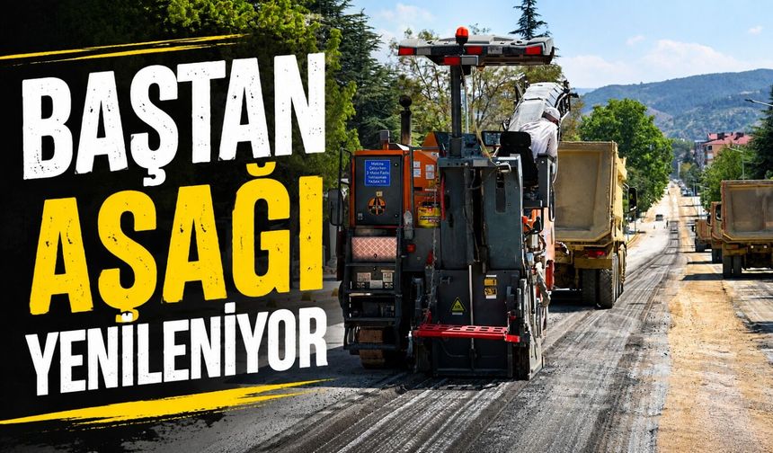 ANA CADDELER BAŞTAN AŞAĞI YENİLENİYOR