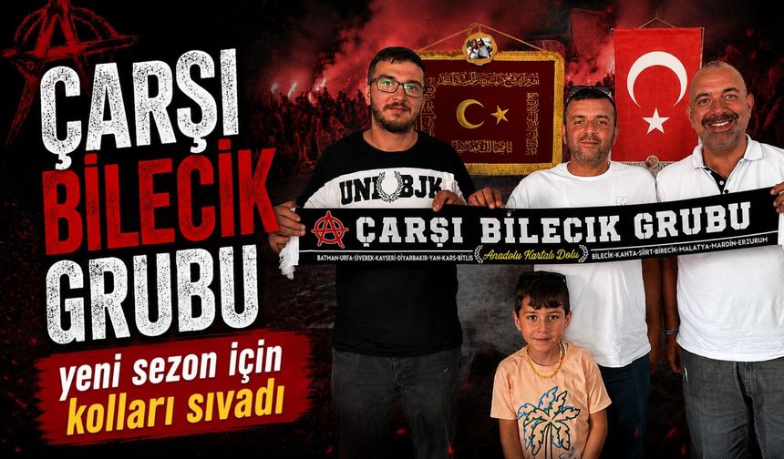 ÇARŞI BİLECİK GRUBU YENİ SEZONA HAZIR