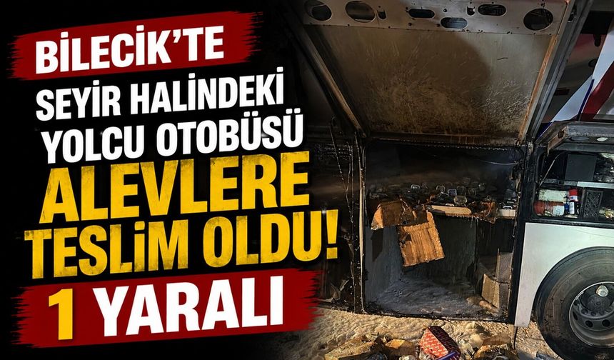 SEYİR HALİNDEKİ YOLCU OTOBÜSÜ ALEVLERE TESLİM OLDU: 1 YARALI