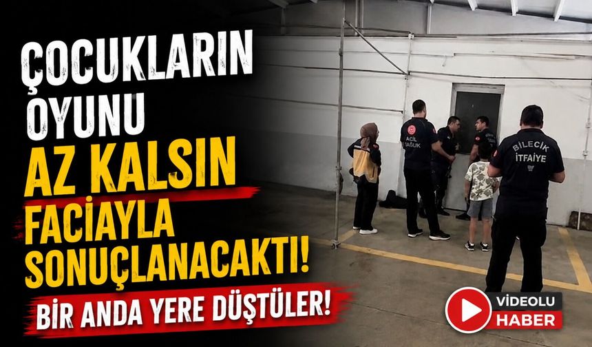 ÇOCUKLARIN OYUNU AZ KALSIN FACİAYLA SONUÇLANACAKTI