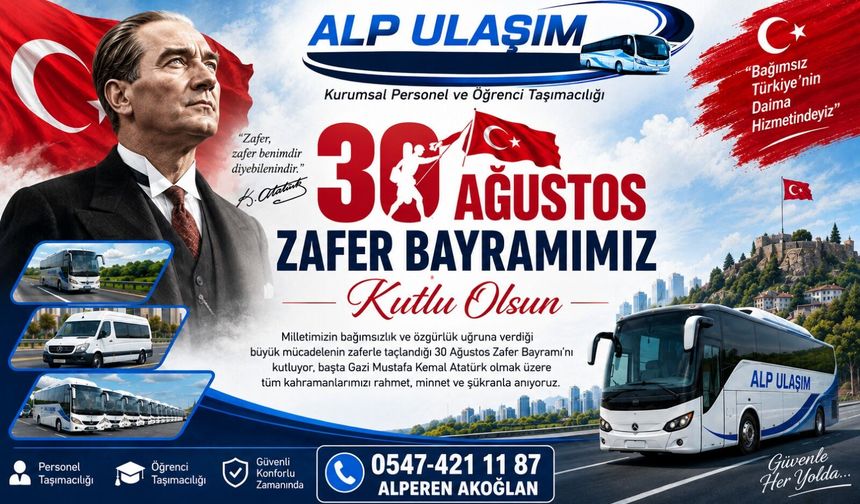ALP ULAŞIM 30 AĞUSTOS MESAJI