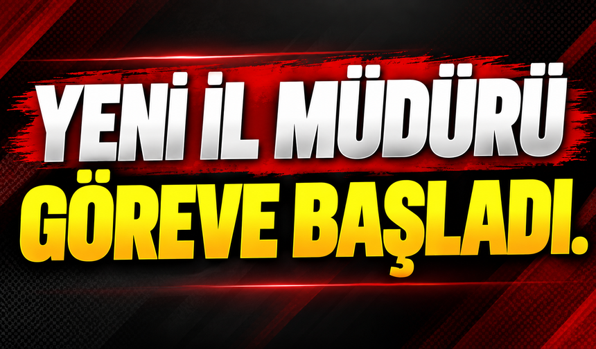 BİLECİK KADASTRO MÜDÜRLÜĞÜNE ATANAN NEDİM ÇOLPAN GÖREVE BAŞLADI