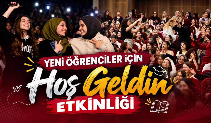 HALİME HATUN KIZ ÖĞRENCİ YURDU'NDA YENİ ÖĞRENCİLER İÇİN 'HOŞ GELDİN' ETKİNLİĞİ