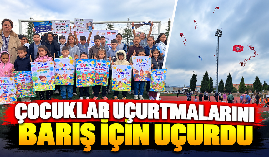 ÇOCUKLAR UÇURTMALARINI BARIŞ İÇİN UÇURDU