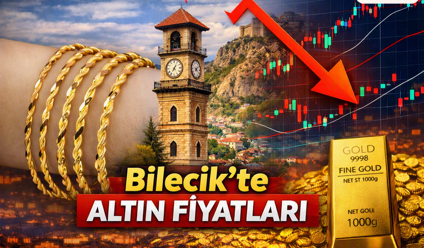 Fed faiz kararı öncesi Bilecik’te altın fiyatları