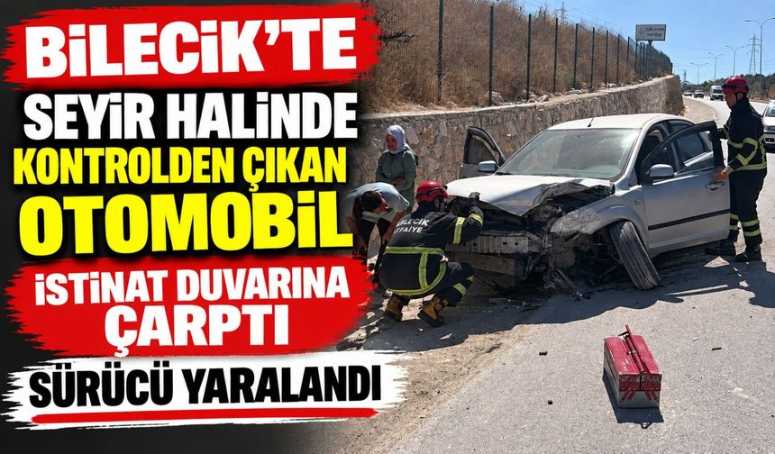 SEYİR HALİNDE KONTROLDEN ÇIKAN OTOMOBİL İSTİNAT DUVARINA ÇARPTI