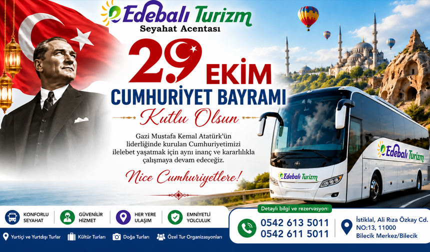 EDEBALI TURİZM 29 EKİM CUMHURİYET BAYRAMI MESAJI