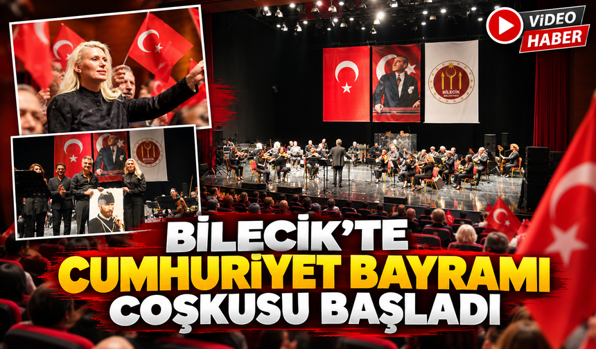 BİLECİK'TE CUMHURİYET BAYRAMI COŞKUSU BAŞLADI