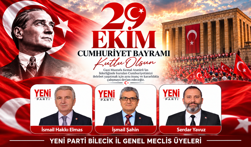 CHP İL GENEL MECLİS ÜYELERİ 29 EKİM CUMHURİYET BAYRAMI MESAJI