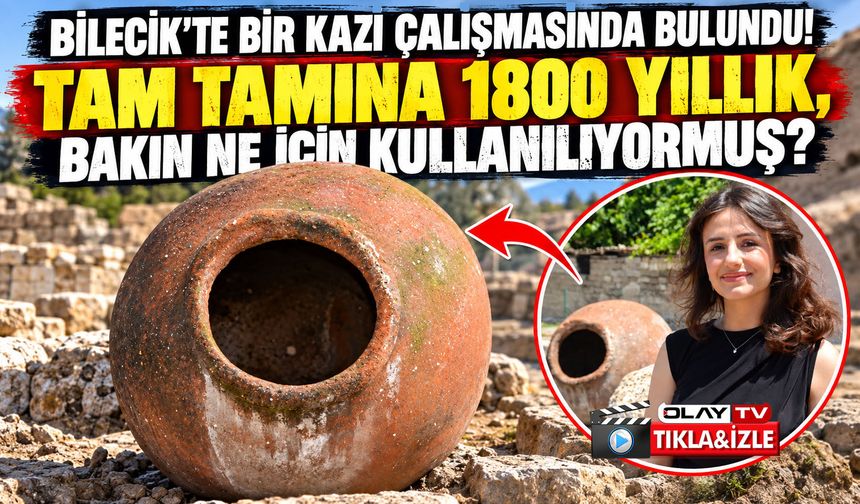 BİLECİK’TE KAZI ÇALIŞMASINDA BULUNAN BİN 800 YILLIK KÜP
