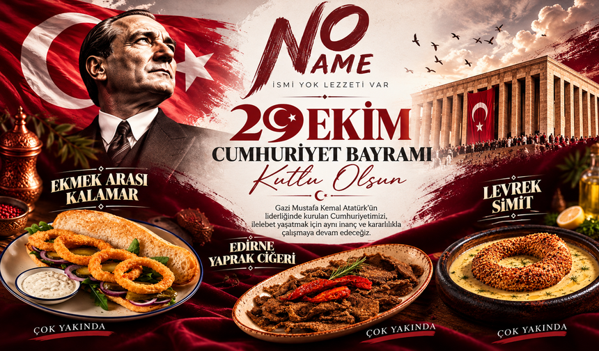 NO NAME 29 EKİM CUMHURİYET BAYRAMI MESAJI